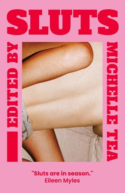 Sluts, Michelle Tea - Paperback - 9781917008006