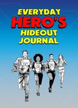 Everyday Hero's Hideout Journal - Laura G. Patac - 9781917022934