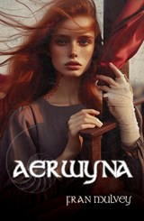 Aerwyna - Fran Mulvey - 9781917056175