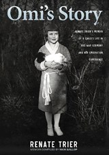 Omi's Story - Renate Trier - 9781917056373