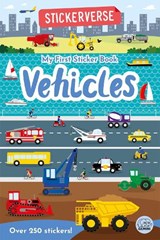 Stickerverse: My First Sticker Book Vehicles - Oakley Graham - 9781917082655