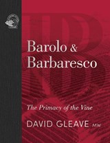Barolo & Barbaresco - David Gleave - 9781917084901