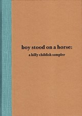 Boy Stood on a Horse - Billy Childish - 9781917085144