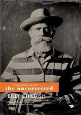 Only Poets Piss in Sinks: The Uncorrected Billy Childish - Billy Childish - 9781917085212