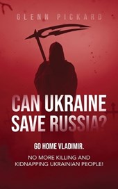 Can Ukraine Save Russia?