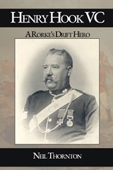 Henry Hook VC - Neil Thornton - 9781917120005
