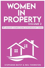 Women in Property - Stephanie Batey - 9781917120524