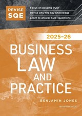 Revise SQE Business Law and Practice 2025/26 - Benjamin Jones - 9781917183291