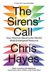 The Sirens’ Call - Chris Hayes - 9781917189651