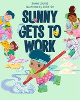 Sunny Gets to Work - Zanni Louise - 9781917194167
