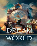 Dream World - Zinaida Kirko - 9781917210188