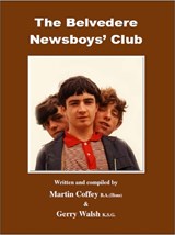 The Belvedere Newsboys' Club - Martin Coffey - 9781917242103