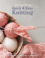 The Compact Book of Quick and Easy Knitting - Katharine Marsh - 9781917259668