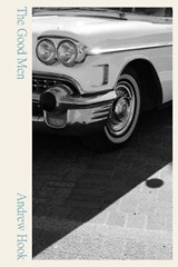 The Good Men - Andrew Hook - 9781917264198