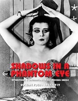 Shadows in a Phantom Eye, Volume 4 (1917-1919) - Nocturne Group - 9781917285032