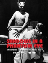 Shadows in a Phantom Eye, Volume 5 (1920-1921) - Nocturne Group - 9781917285049