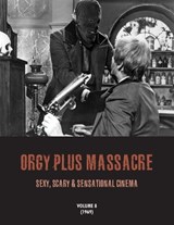 Orgy?plus?massacre 8 -  - 9781917285674