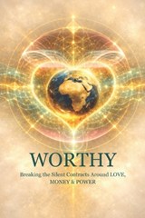 Worthy - N Ceesay - 9781917288088