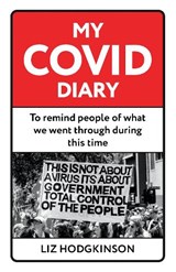 My COVID Diary - Liz Hodgkinson - 9781917329248