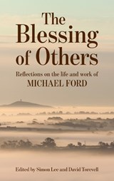 The Blessing of Others - Simon Lee ; David Torevell - 9781917362283