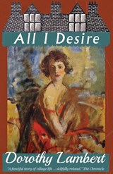 All I Desire - Dorothy Lambert - 9781917382366