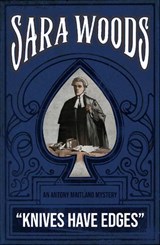 Knives Have Edges - Sara Woods - 9781917382489