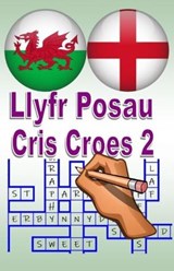 Llyr Posau Cris Croes 2 -  Keith Paul Lucas - 9781917405072