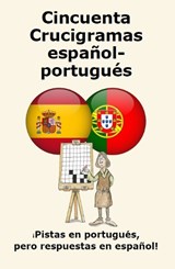 Cincuenta Crucigramas español-portugués - Keith Lucas - 9781917405607