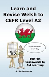 Learn and Revise Welsh to CEFR Level A2 - Keith Paul Lucas - 9781917405744