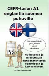 CEFR-tason A1 englantia suomea puhuville - Keith Lucas - 9781917405973