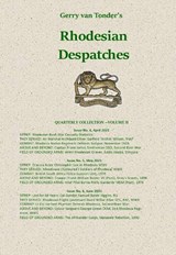 Rhodesian Despatches - Gerry van Tonder - 9781917426497