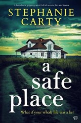A Safe Place - Stephanie Carty - 9781917449366