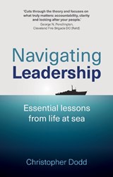 Navigating Leadership - Christopher Dodd - 9781917490306