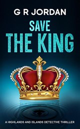 Save The King - G R Jordan - 9781917497251
