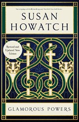 Glamorous Powers (New Edition) - Susan Howatch - 9781917523714