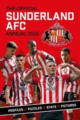 Sunderland AFC Official Annual 2026 - SAFC - 9781917538480
