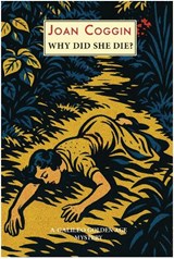 Why Did She Die? - Joan Coggin - 9781917543248