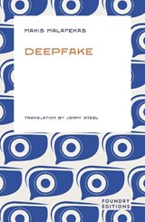 Deepfake - Makis Malafekas - 9781917544047