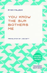 You Know The Sun Bothers Me - Ryan Falzon - 9781917544085