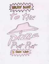 To the Pizza Put Put - Drew Alot - 9781917605328