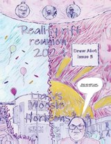 Reality Rift Reunion 2024 - Lia VS Woosie Horizons - Drew Alot - 9781917605366