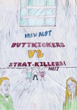 Buttkickers VS Strat-Killers PART 2/2 - Drew Alot - 9781917605380