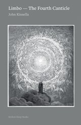 Limbo - the fourth canticle - John Kinsella - 9781917617833