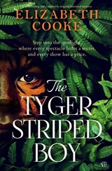 The Tyger Striped Boy - Elizabeth Cooke - 9781917705523
