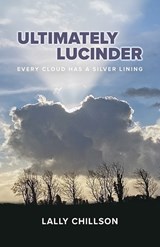 Ultimately Lucinder - Lally Chillson - 9781917829847