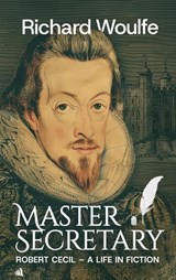 Master Secretary - Richard Woulfe - 9781917837422