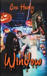 The Window - Boe Healy ; Chisto Healy - 9781917885713