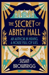 The Secret of Abney Hall - Susan Brownrigg - 9781917894302