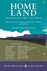 Home Land - Laura Pritchett ; Richard L. Knight ; Jeff Lee - 9781917895033