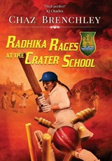 Radhika Rages at the Crater School - Chaz Brenchley - 9781917950022